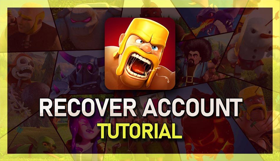 recovery account clash of clans