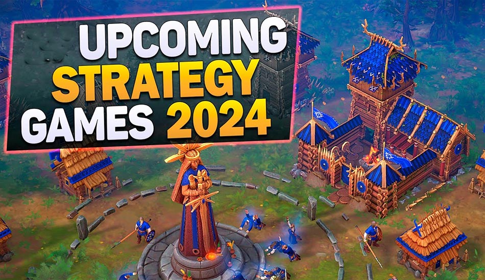 2024   The Best Strategy Games Of 2024 