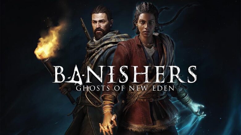 بررسی بازی Banishers: Ghosts of New Eden